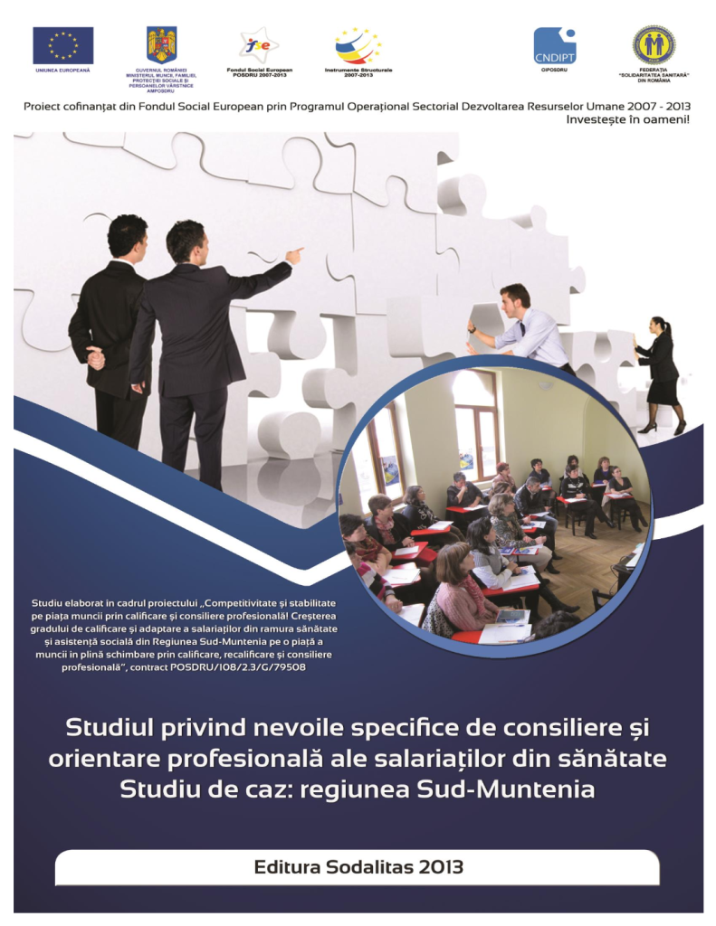 Studiul privind nevoile specifice de consiliere și orientare profesională ale salariaților din sănătate și asistență socială – regiunea Sud-Muntenia